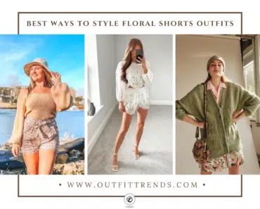 40 Best Floral Shorts Outfit Ideas with Styling Tips