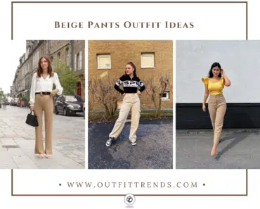 21 Best Beige Pants Outfit Ideas with Styling Tips