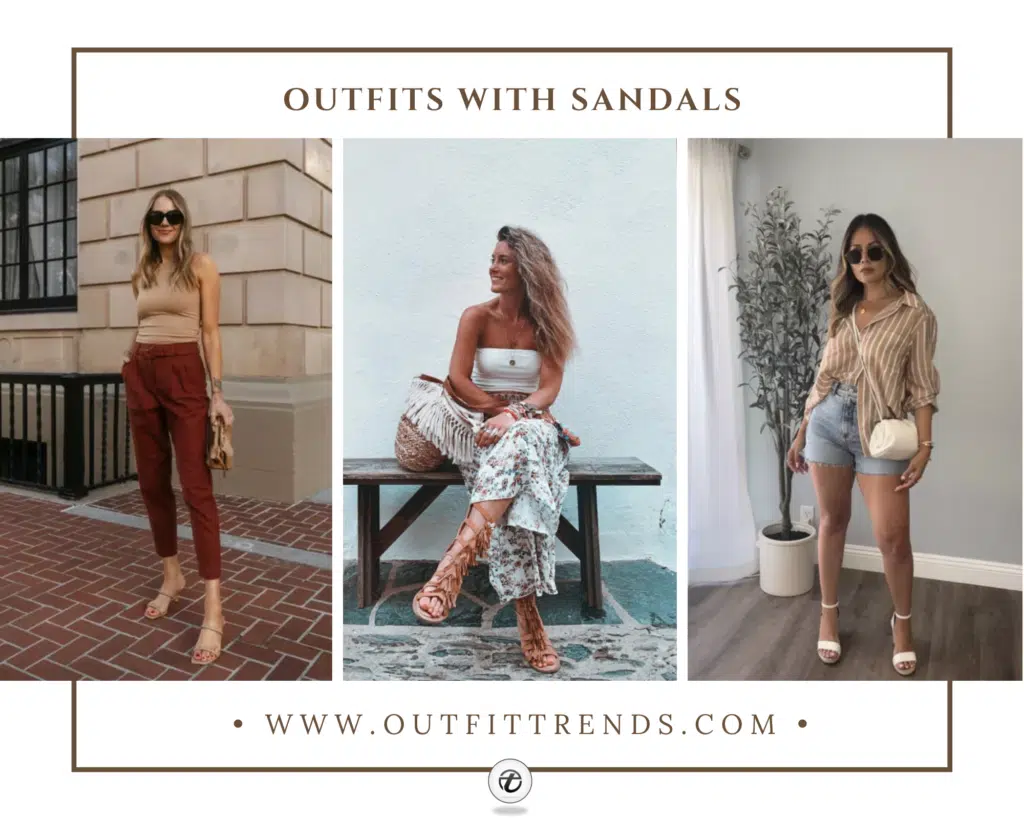 Outfits with Sandals