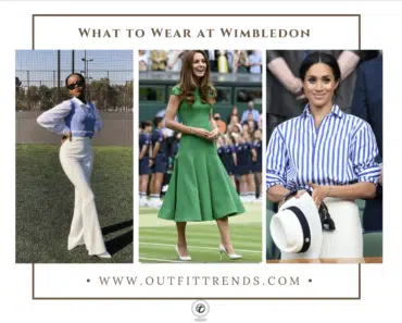 What to Wear at Wimbledon? 25 Outfit Ideas for Women