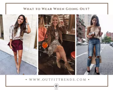 25 Cute Going Out Outfit Ideas with Styling Tips